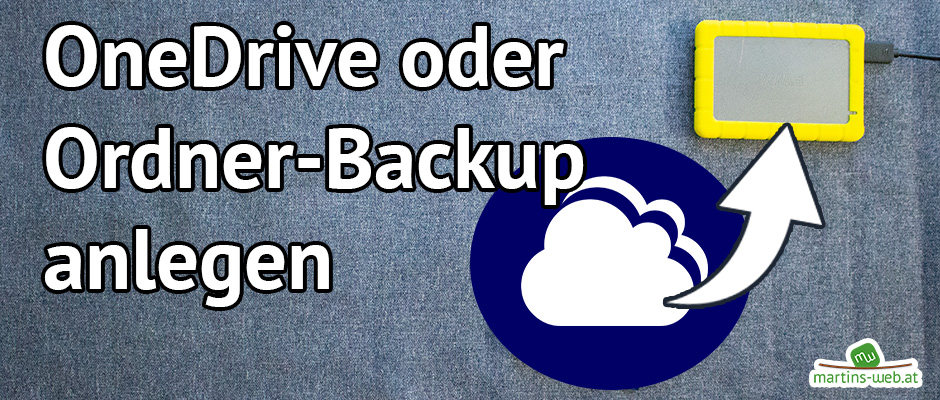 Datensicherung deines OneDrive Ordners