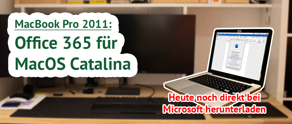 Office365 auf einem MacBook Pro 2011 mit Catalina