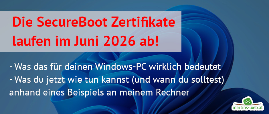 Die SecureBoot Zertifikate laufen ab - was ist nun zu tun?